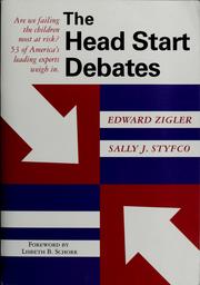 The Head Start debates by Edward Zigler