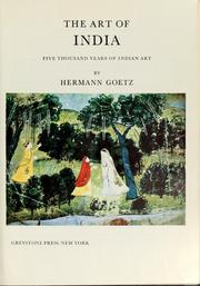 Cover of: The art of India by Goetz, Hermann