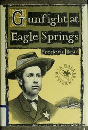 Cover of: Gunfight at Eagle Springs