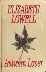 Cover of: Autumn lover by Ann Maxwell, Elizabeth Lowell
