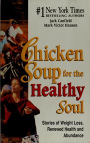 Cover of: Chicken soup for the soul healthy living