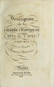 Cover of: Description de la célébre chartreuse près de Pavie
