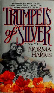 Cover of: Trumpets of silver: a novel