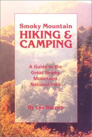 Cover of: Smoky Mountain hiking & camping by Lee Barnes