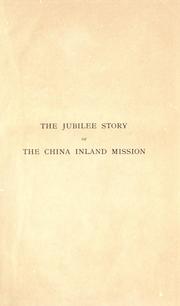 Cover of: The jubilee story of the China Inland Mission by Marshall Broomhall