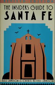 The insider's guide to Santa Fe by Bill Jamison