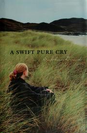 Cover of: A swift pure cry