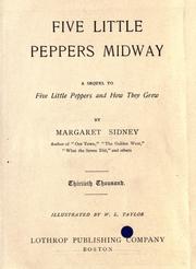 Cover of: Five little Peppers midway: a sequel to Five little Peppers and how they grew
