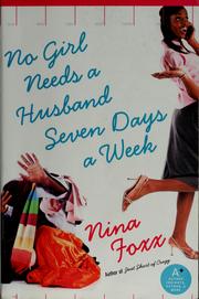 Cover of: No Girl Needs a Husband Seven Days a Week