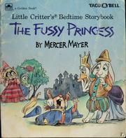Cover of: Little Critter's the fussy princess