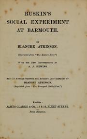Cover of: Ruskin's social experiment at Barmouth by Blanche Atkinson