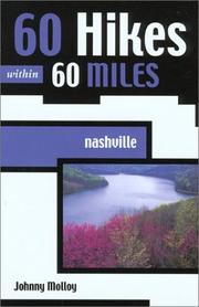 Cover of: 60 Hikes Within 60 Miles: Nashville (60 Hikes - Menasha Ridge)