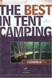 Cover of: The best in tent camping, Florida: a guide for campers who hate RVs, concrete slabs, and loud portable stereos