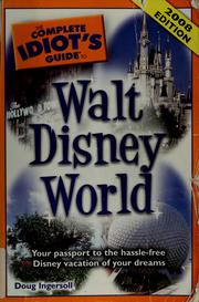 Cover of: The complete idiot's guide to Walt Disney World