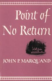 Cover of: Point of no return by John P. Marquand