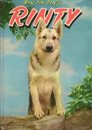 Cover of: Rin Tin Tin's RINTY: An Original Story Featuring Rinty, Son Of The Famous Movie Dog, Rin Tin Tin