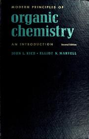 Modern principles of organic chemistry by John L. Kice