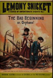 Cover of: The Bad Beginning (A Series of Unfortunate Events #1) by Lemony Snicket