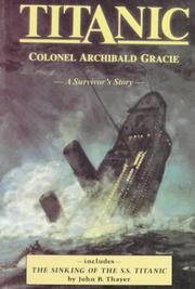 Cover of: Titanic by Archibald Gracie