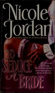 Cover of: To seduce a bride by Nicole Jordan, Nicole Jordan
