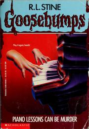 Cover of: Goosebumps - Piano Lessons Can Be Murder