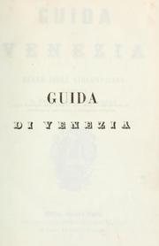 Cover of: Guida di Venezia e delle isole circonvicine