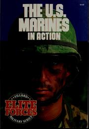 Cover of: The U.S. Marines in action by Ashley Brown