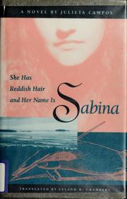 Cover of: She has reddish hair and her name is Sabina: a novel