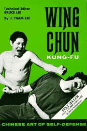 Wing Chun Kung-fu by J. Yimm Lee