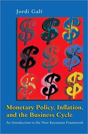 Cover of: Monetary policy, inflation, and the business cycle by Jordi Galí
