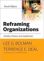 Cover of: Reframing Organizations by Lee G. Bolman