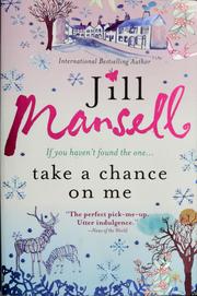 Cover of: Take a chance on me by Jill Mansell