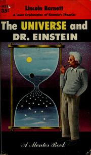 Cover of: The universe and Dr. Einstein. by Lincoln Kinnear Barnett
