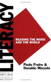 Cover of: Literacy by Paulo Freire, Donaldo Macedo