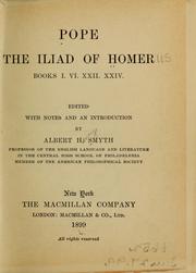 Cover of: Pope; the Iliad of Homer, books I. VI. XXII. XXIV