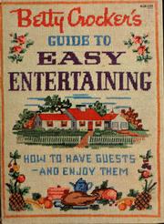 Cover of: Betty Crocker's guide to easy entertaining