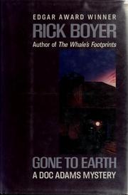 Cover of: Gone to earth: a Doc Adams thriller