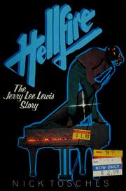 Cover of: Hellfire: The Jerry Lee Lewis story