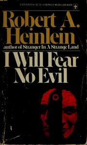 Cover of: I will fear no evil by Robert A. Heinlein