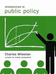 Introduction to Public Policy Charles J. Wheelan