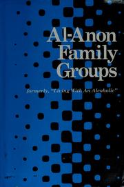 Cover of: Al-Anon family groups by Al-Anon Family Group Headquarters, Inc