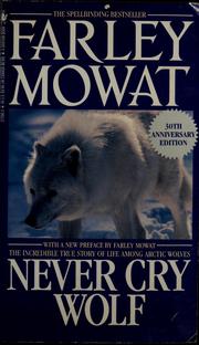 Cover of: Never Cry Wolf