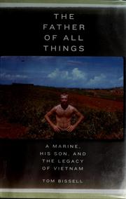 Cover of: The father of all things by Tom Bissell