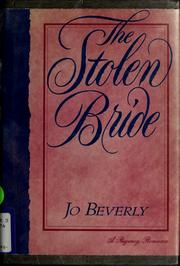 Cover of: The stolen bride | Jo Beverley