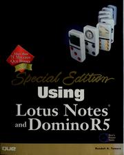 Cover of: Using Lotus Notes and Domino R5