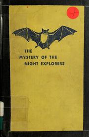Cover of: The mystery of the night explorers