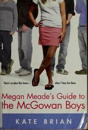 Cover of: Megan Meade's Guide to the McGowan Boys