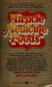 Cover of: Miracle medicine foods