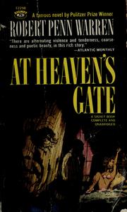 Cover of: At heaven's gate by Robert Penn Warren