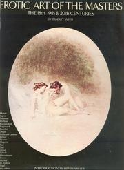 Cover of: Erotic art of the masters: the 18th, 19th & 20th centuries